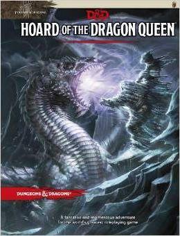 Tyranny of Dragons: Hoard of the Dragon Queen Adventure (D&D Adventure) | Tacoma Games
