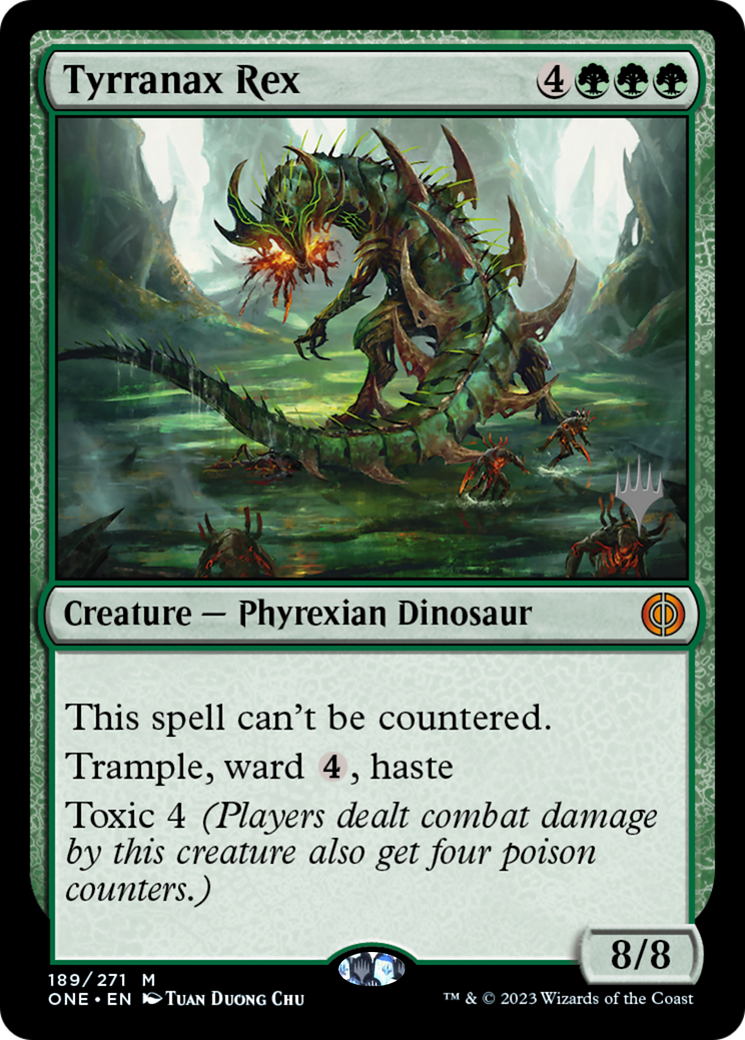 Tyrranax Rex (Promo Pack) [Phyrexia: All Will Be One Promos] | Tacoma Games
