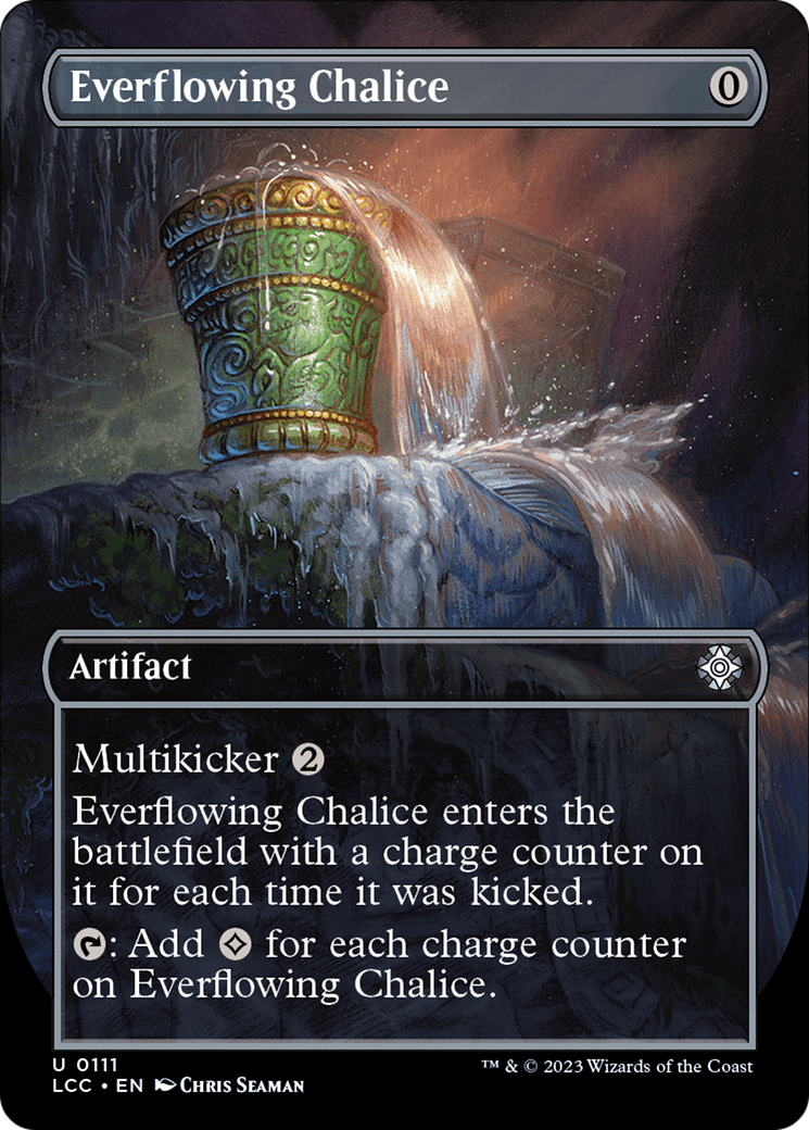 Everflowing Chalice (Borderless) [The Lost Caverns of Ixalan Commander] | Tacoma Games