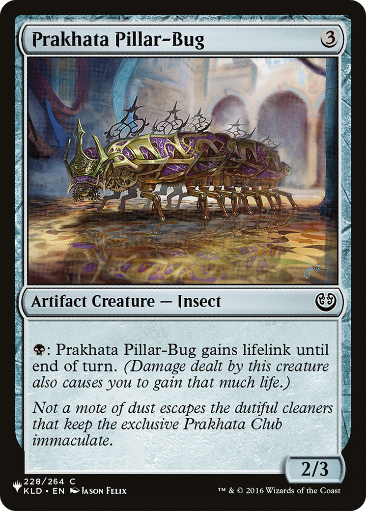 Prakhata Pillar-Bug [The List Reprints] | Tacoma Games