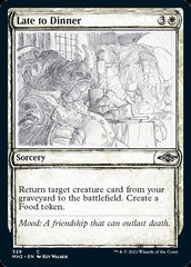 Late to Dinner (Sketch) [Modern Horizons 2] | Tacoma Games
