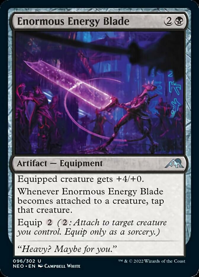 Enormous Energy Blade [Kamigawa: Neon Dynasty] | Tacoma Games