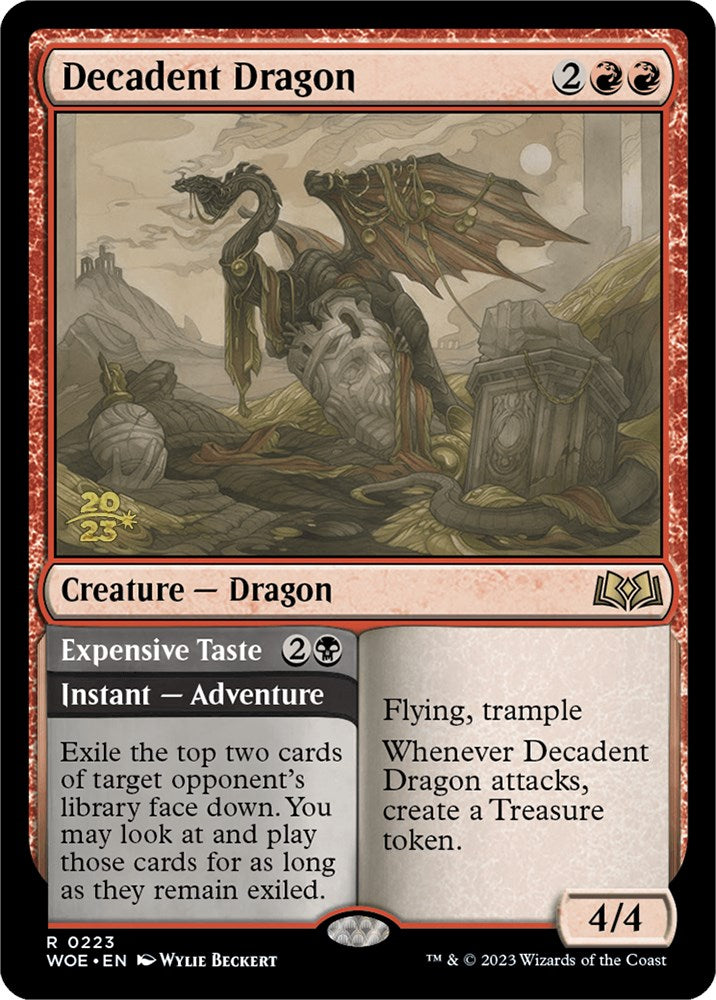 Decadent Dragon // Expensive Taste (Promo Pack) [Wilds of Eldraine Promos] | Tacoma Games