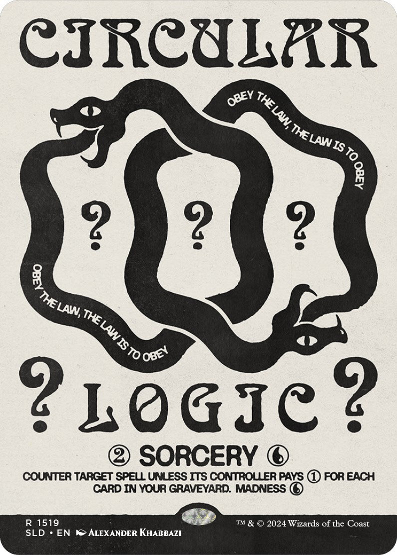 Circular Logic [Secret Lair Drop Series] | Tacoma Games