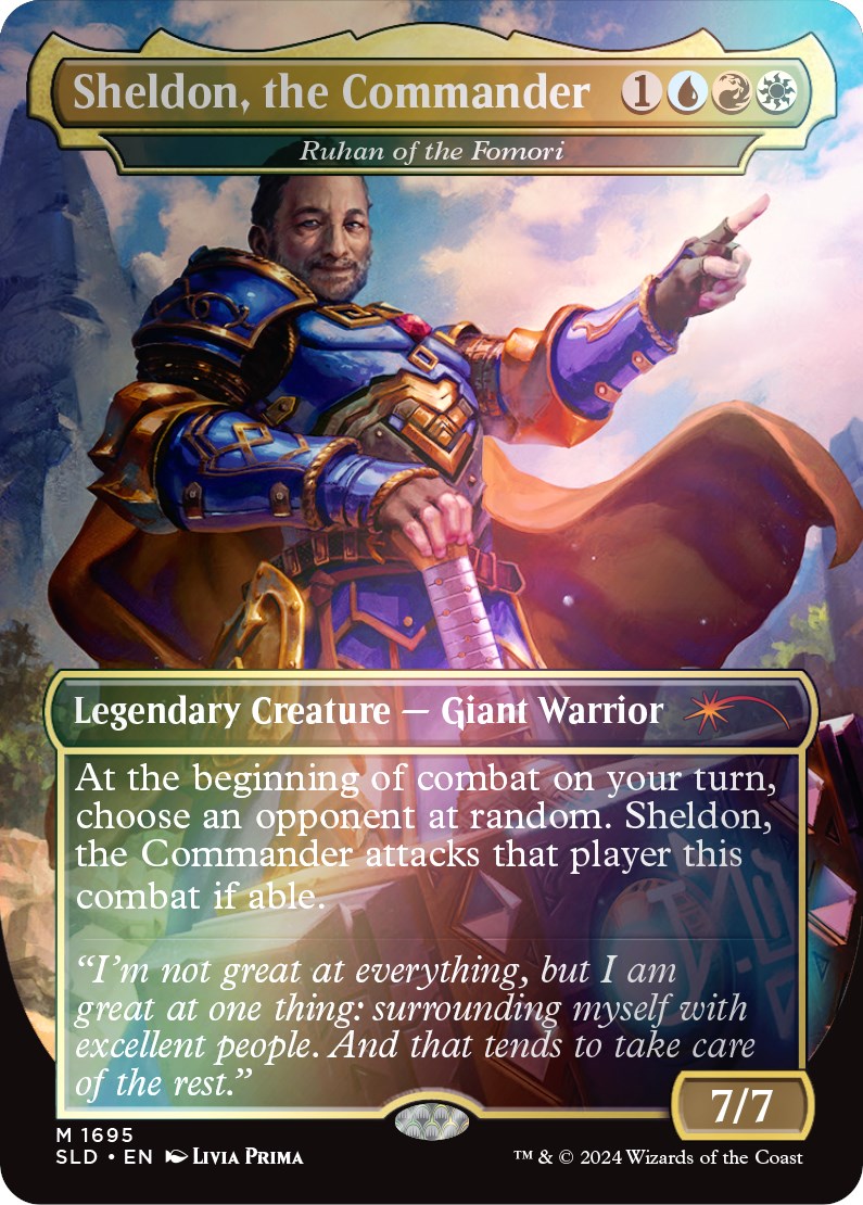 Sheldon, the Commander - Ruhan of the Fomori (Rainbow Foil) [Secret Lair Drop Series] | Tacoma Games