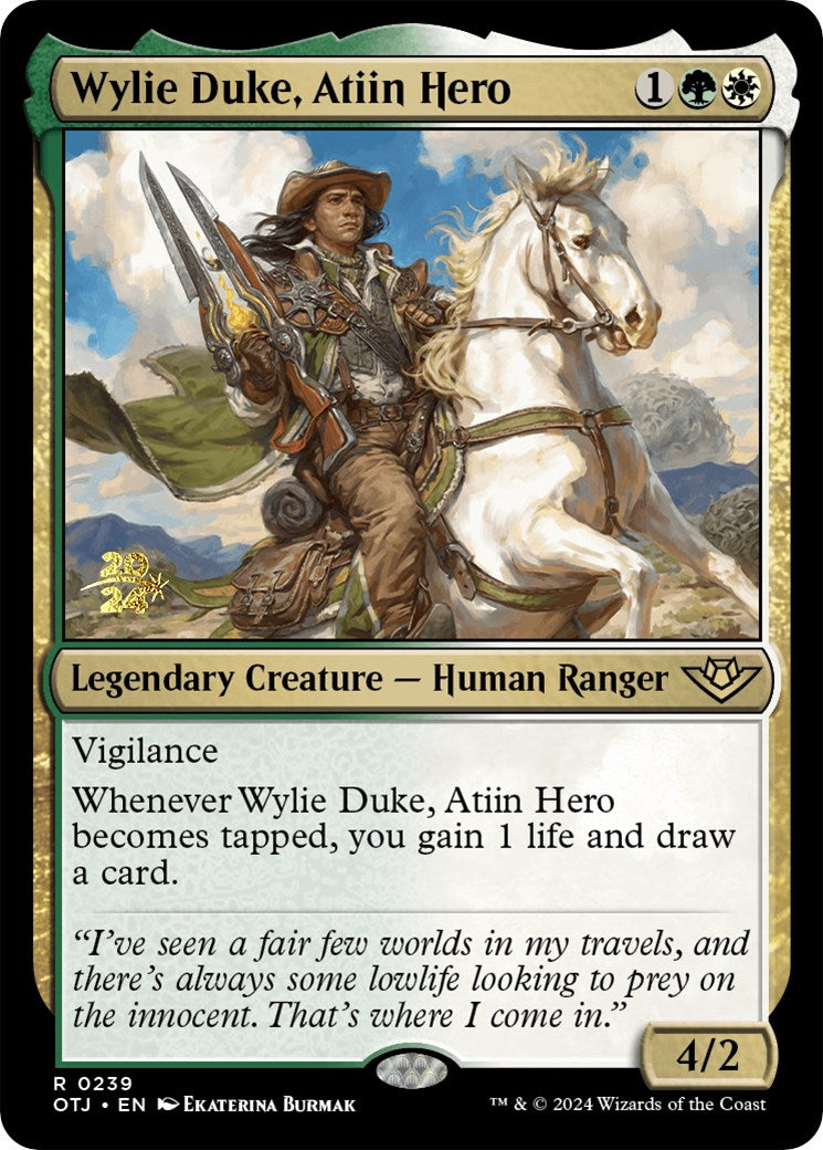 Wylie Duke, Atiin Hero [Outlaws of Thunder Junction Prerelease Promos] | Tacoma Games