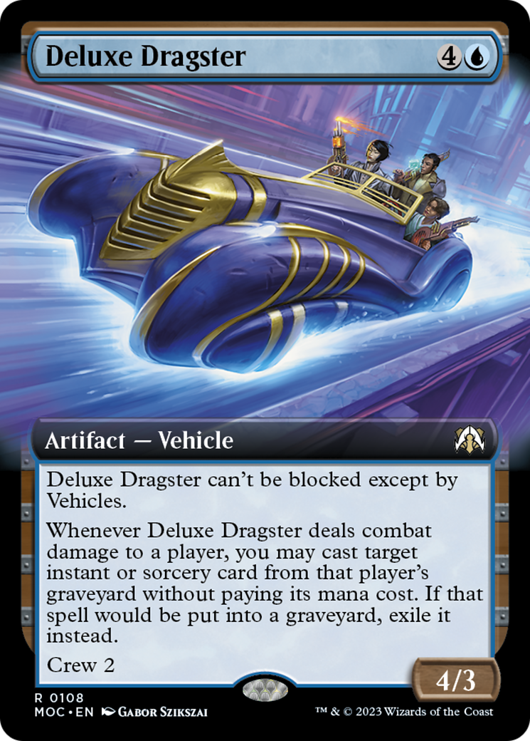 Deluxe Dragster (Extended Art) [March of the Machine Commander] | Tacoma Games