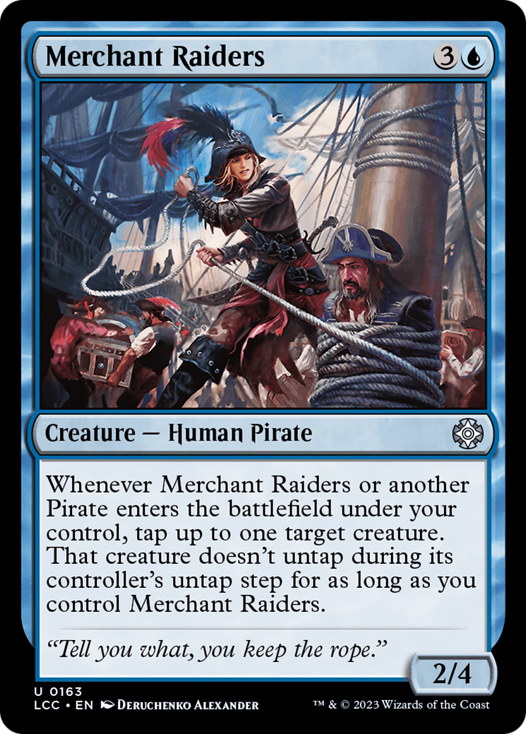 Merchant Raiders [The Lost Caverns of Ixalan Commander] | Tacoma Games