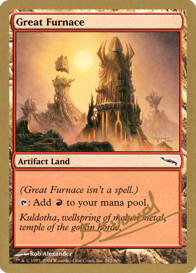 Great Furnace (Manuel Bevand) [World Championship Decks 2004] | Tacoma Games