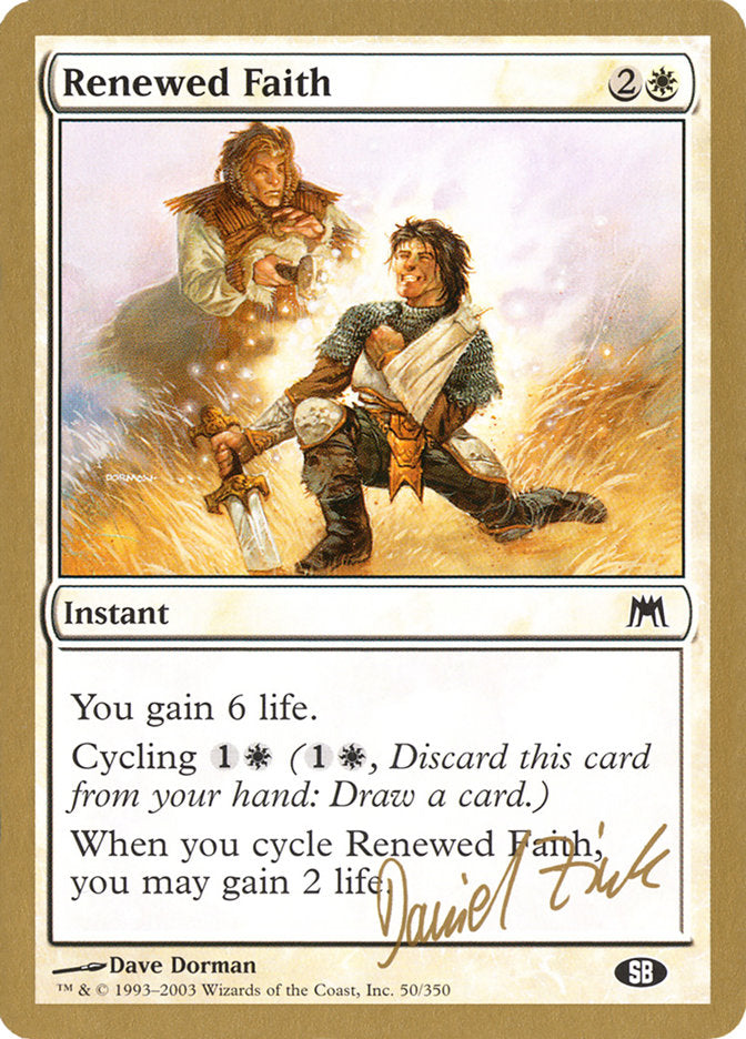 Renewed Faith (Daniel Zink) (SB) [World Championship Decks 2003] | Tacoma Games