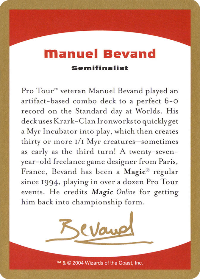 Manuel Bevand Bio [World Championship Decks 2004] | Tacoma Games