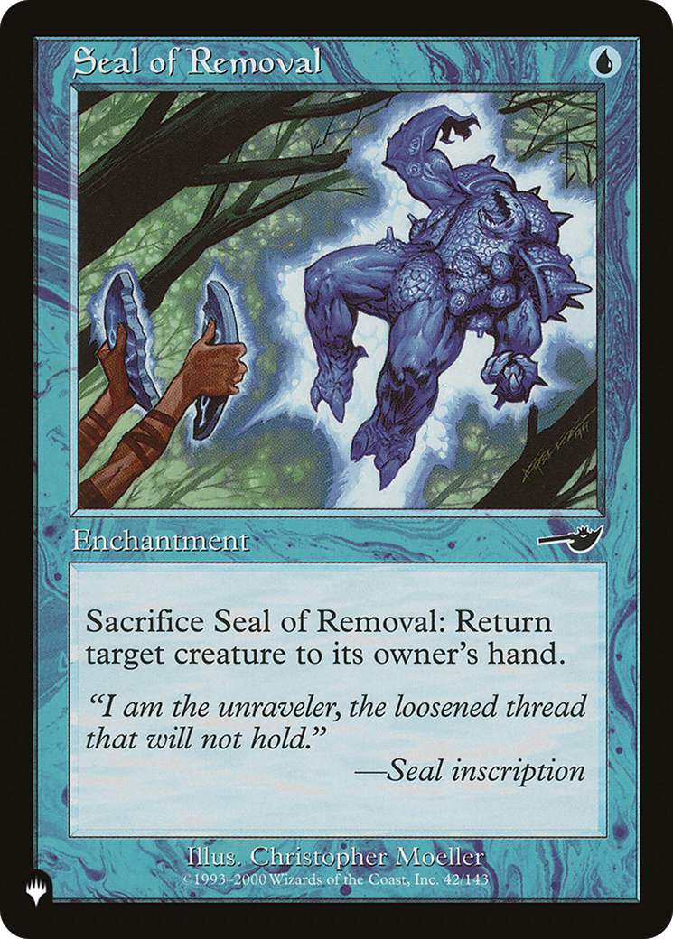 Seal of Removal [The List Reprints] | Tacoma Games