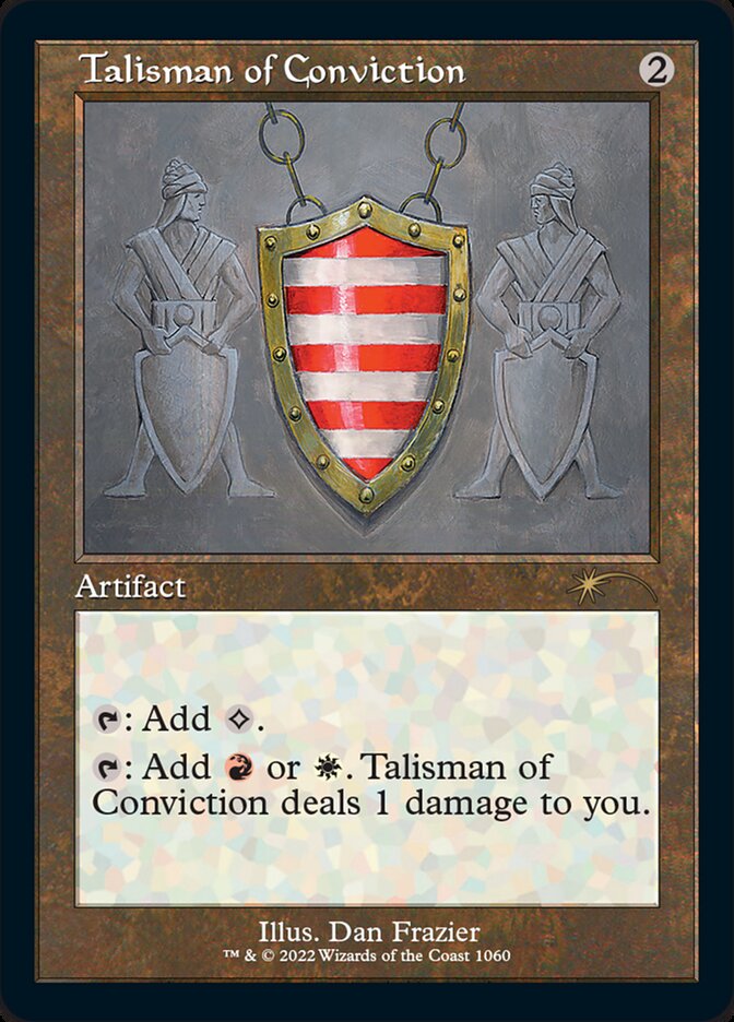 Talisman of Conviction (Foil Etched) [Secret Lair Drop Series] | Tacoma Games