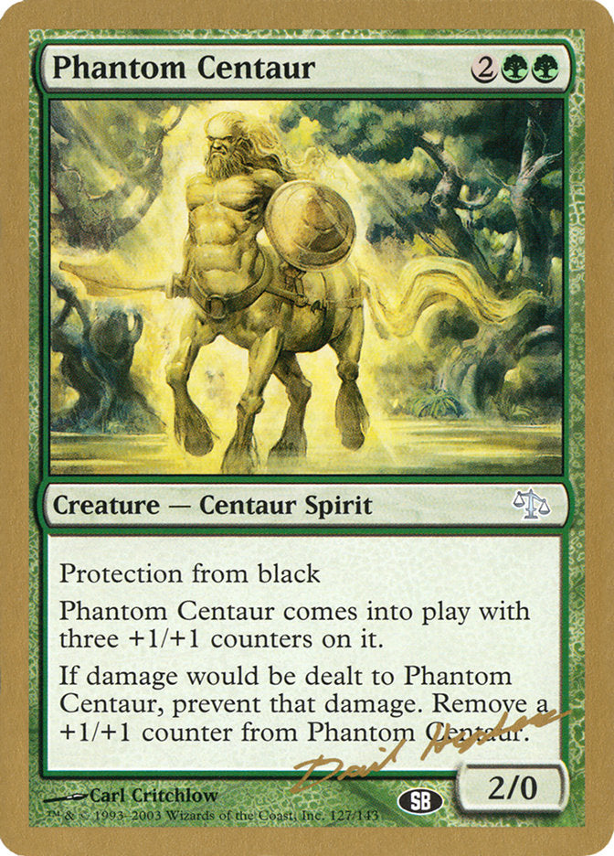 Phantom Centaur (Dave Humpherys) (SB) [World Championship Decks 2003] | Tacoma Games