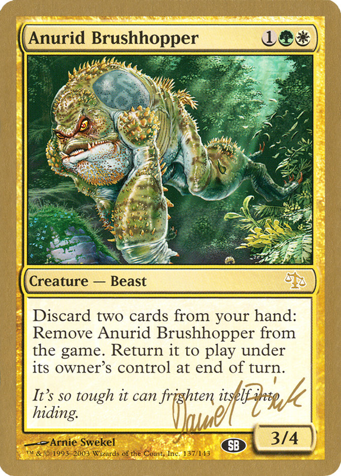 Anurid Brushhopper (Daniel Zink) (SB) [World Championship Decks 2003] | Tacoma Games