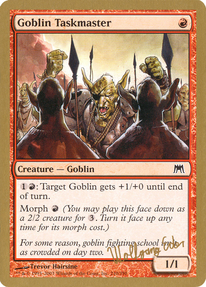 Goblin Taskmaster (Wolfgang Eder) [World Championship Decks 2003] | Tacoma Games