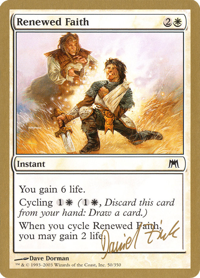 Renewed Faith (Daniel Zink) [World Championship Decks 2003] | Tacoma Games