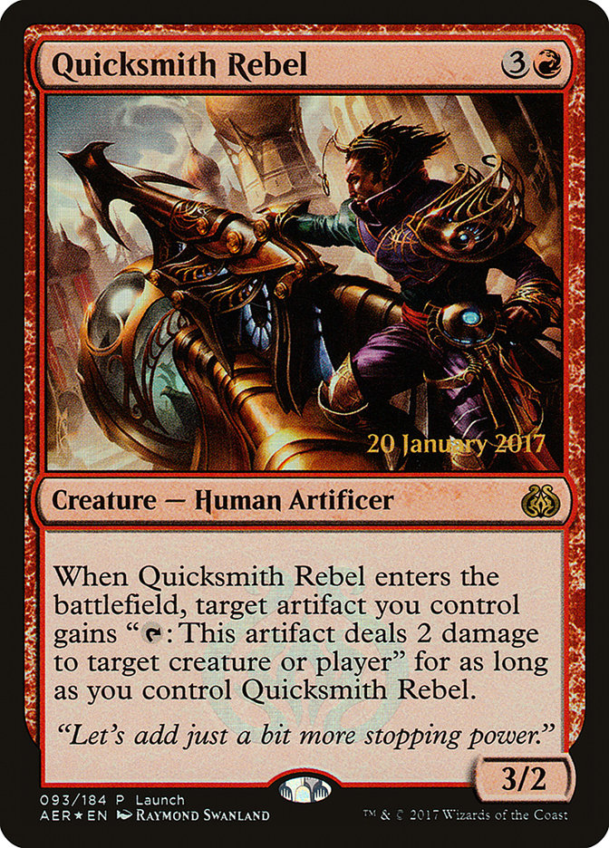 Quicksmith Rebel (Launch) [Aether Revolt Promos] | Tacoma Games