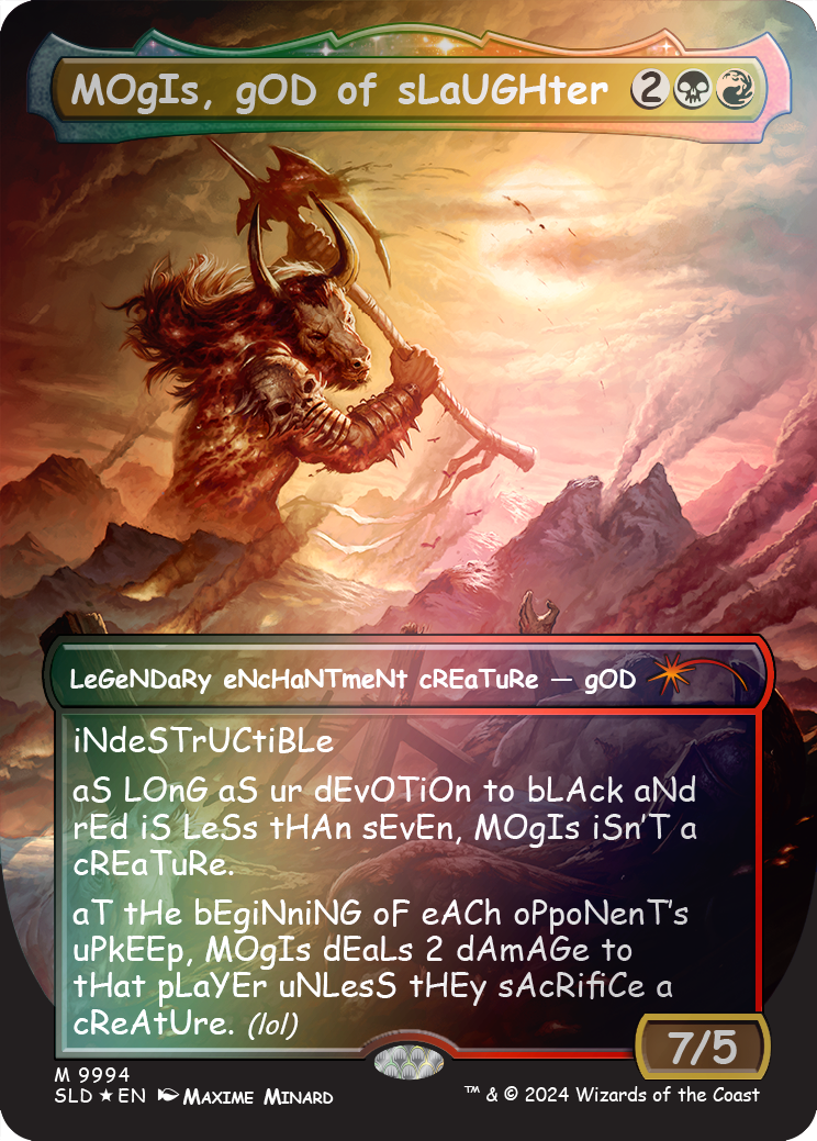 MOgIs, gOD of sLaUGHter (9994) (Rainbow Foil) [Secret Lair Drop Series] | Tacoma Games