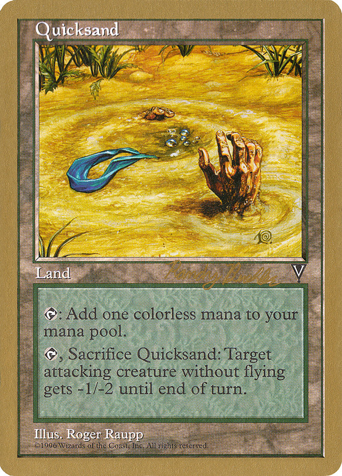 Quicksand (Randy Buehler) [World Championship Decks 1998] | Tacoma Games