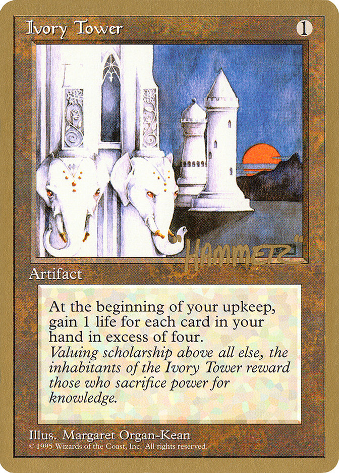 Ivory Tower (Shawn "Hammer" Regnier) [Pro Tour Collector Set] | Tacoma Games