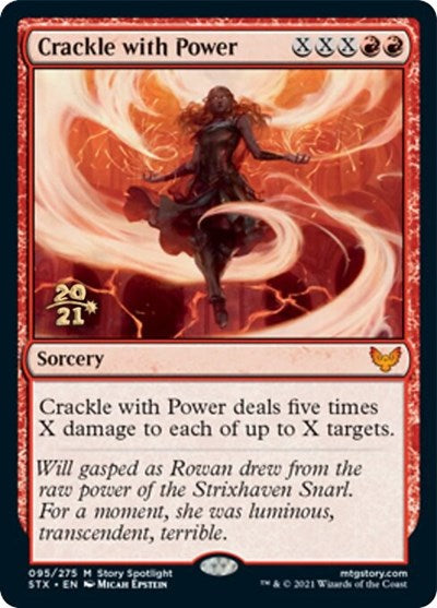 Crackle with Power [Strixhaven: School of Mages Prerelease Promos] | Tacoma Games