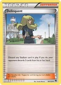 Delinquent (98) [XY - BREAKpoint] | Tacoma Games