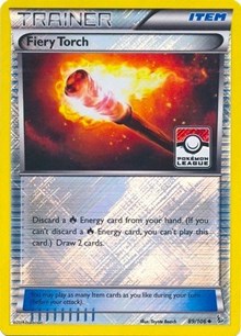 Fiery Torch - 89/106 (League Promo) (89) [League & Championship Cards] | Tacoma Games