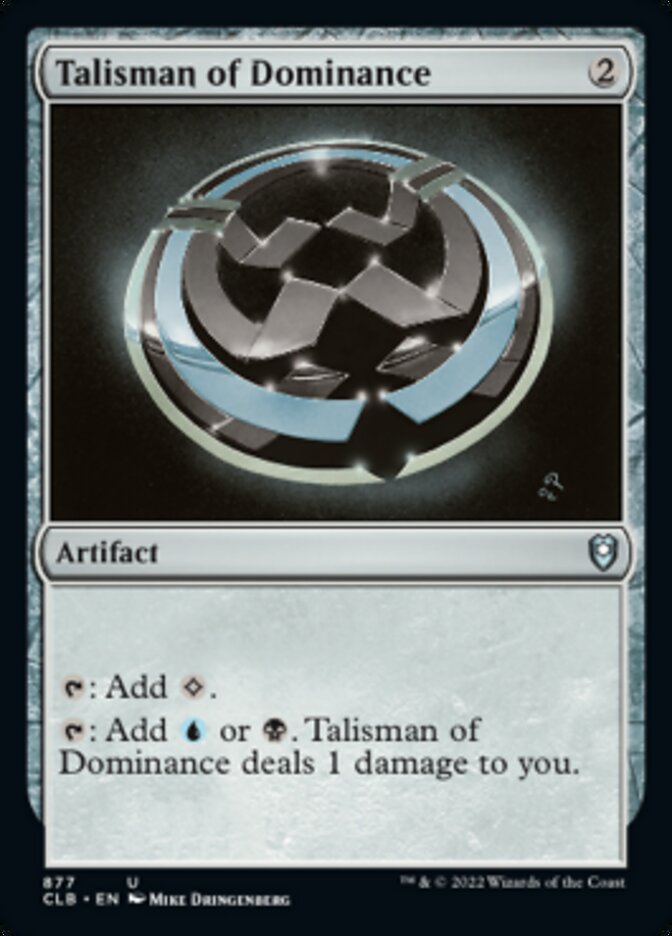 Talisman of Dominance [Commander Legends: Battle for Baldur's Gate] | Tacoma Games