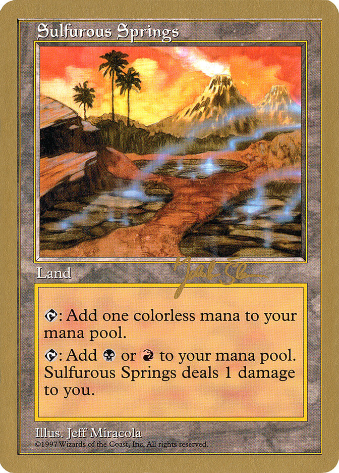 Sulfurous Springs (Jakub Slemr) [World Championship Decks 1997] | Tacoma Games