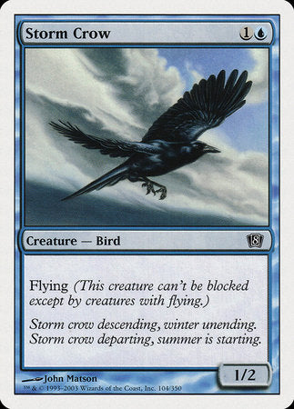 Storm Crow [Eighth Edition] | Tacoma Games