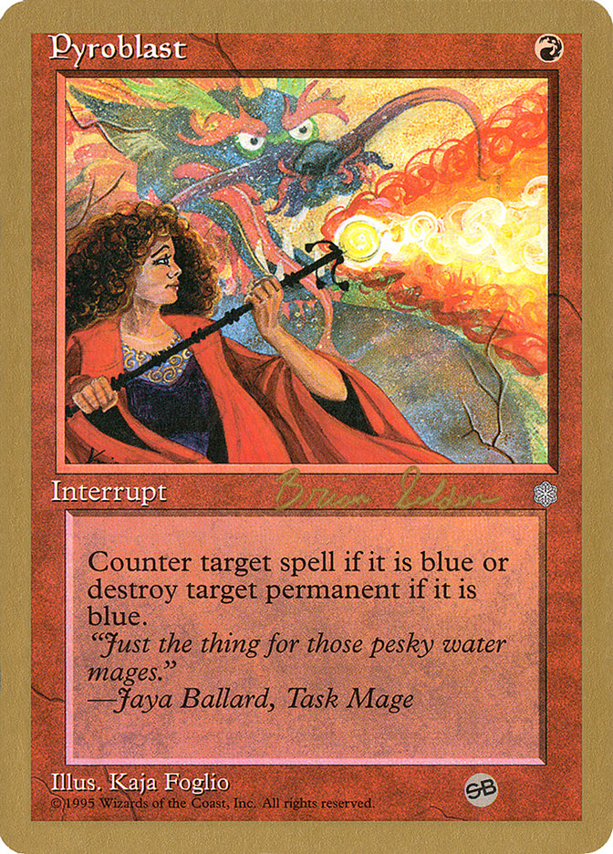 Pyroblast (Brian Selden) (SB) [World Championship Decks 1998] | Tacoma Games