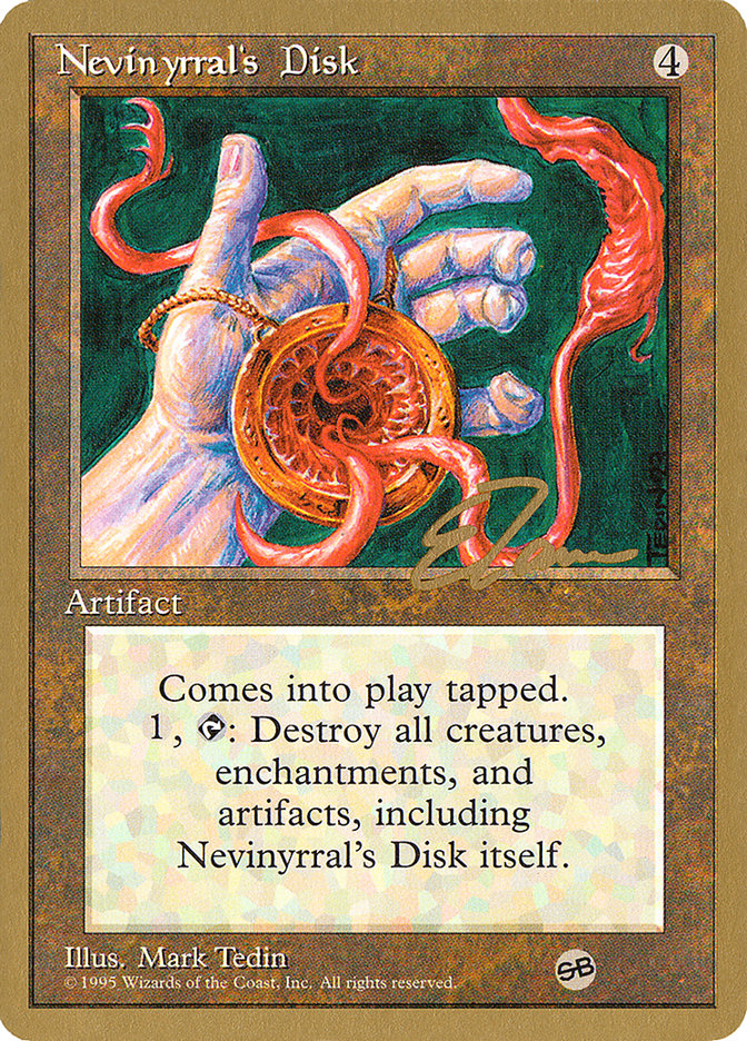 Nevinyrral's Disk (Eric Tam) (SB) [Pro Tour Collector Set] | Tacoma Games