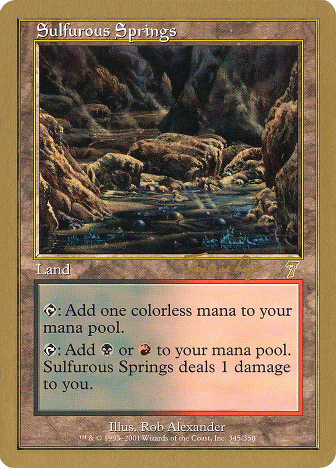 Sulfurous Springs (Tom van de Logt) [World Championship Decks 2001] | Tacoma Games