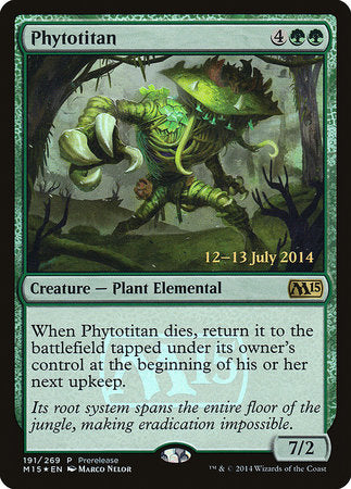 Phytotitan [Magic 2015 Promos] | Tacoma Games