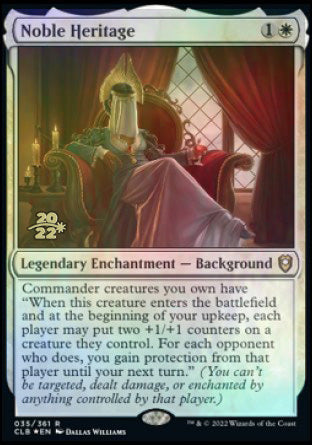 Noble Heritage [Commander Legends: Battle for Baldur's Gate Prerelease Promos] | Tacoma Games