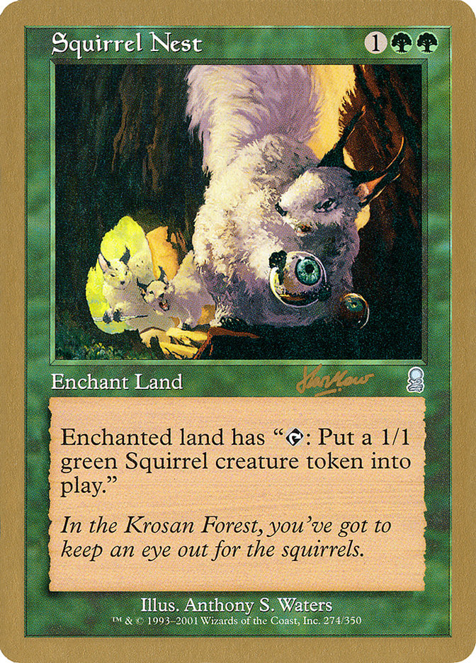 Squirrel Nest (Sim Han How) [World Championship Decks 2002] | Tacoma Games