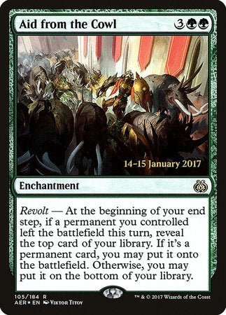 Aid from the Cowl [Aether Revolt Promos] | Tacoma Games