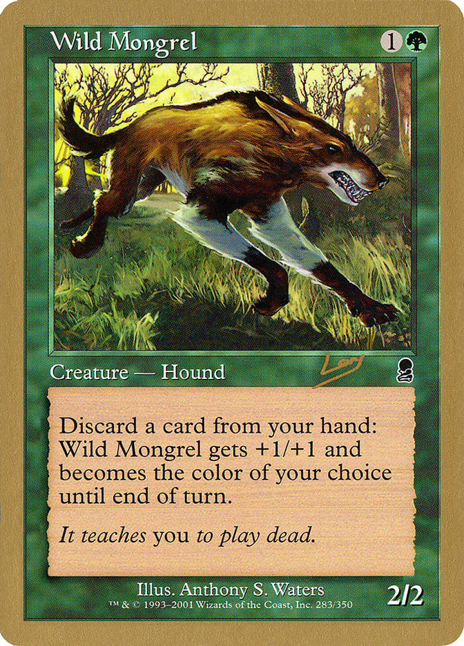 Wild Mongrel (Raphael Levy) [World Championship Decks 2002] | Tacoma Games