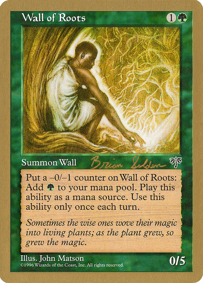 Wall of Roots (Brian Selden) [World Championship Decks 1998] | Tacoma Games