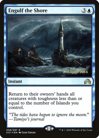 Engulf the Shore [Shadows over Innistrad Promos] | Tacoma Games