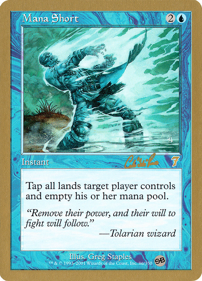 Mana Short (Carlos Romao) (SB) [World Championship Decks 2002] | Tacoma Games