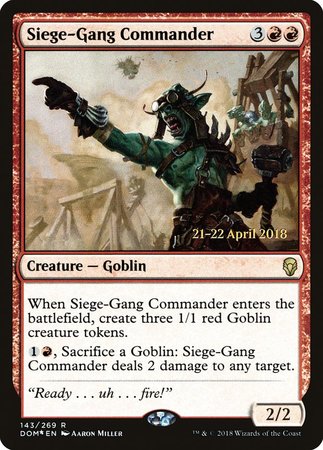 Siege-Gang Commander [Dominaria Promos] | Tacoma Games