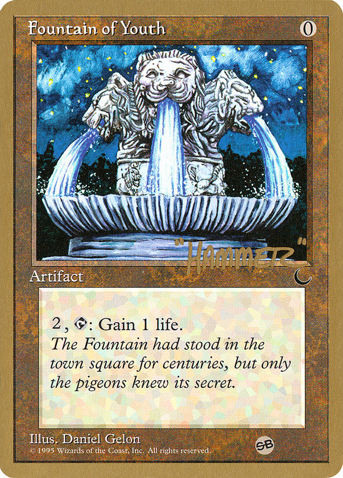 Fountain of Youth (Shawn "Hammer" Regnier) (SB) [Pro Tour Collector Set] | Tacoma Games