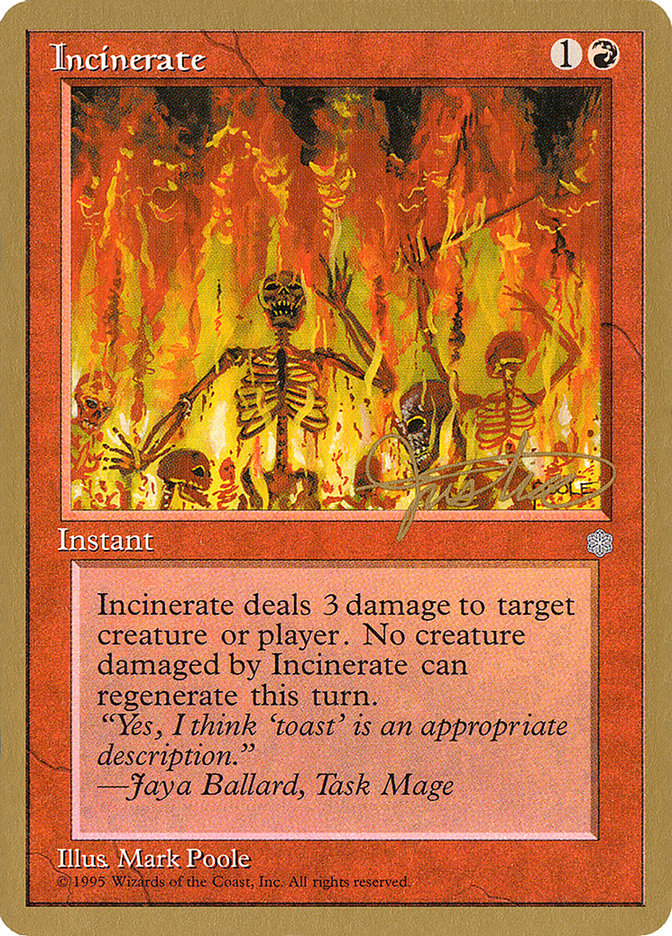 Incinerate (Mark Justice) [Pro Tour Collector Set] | Tacoma Games