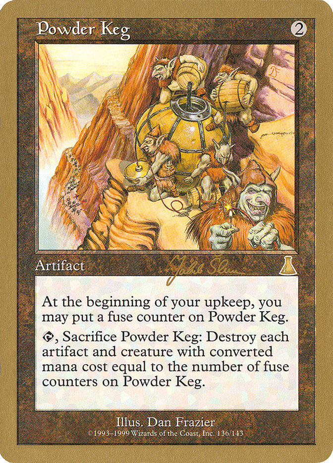 Powder Keg (Jakub Slemr) [World Championship Decks 1999] | Tacoma Games