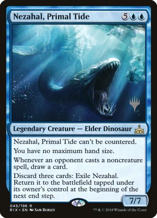 Nezahal, Primal Tide [Rivals of Ixalan Promos] | Tacoma Games