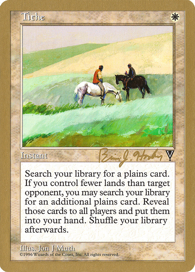 Tithe (Brian Hacker) [World Championship Decks 1998] | Tacoma Games