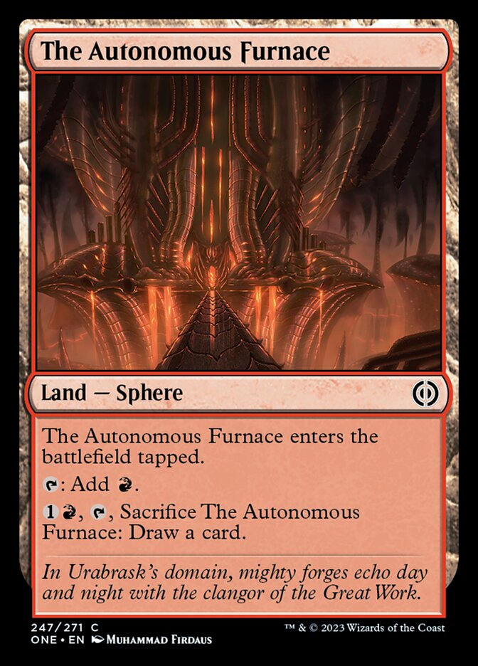 The Autonomous Furnace [Phyrexia: All Will Be One] | Tacoma Games