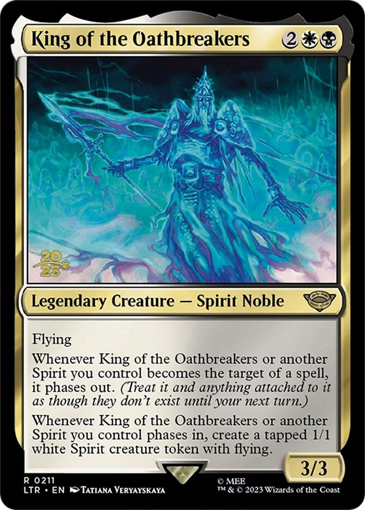 King of the Oathbreakers [The Lord of the Rings: Tales of Middle-Earth Prerelease Promos] | Tacoma Games